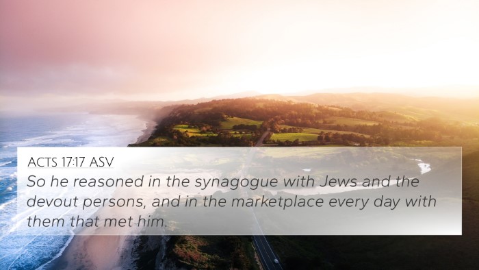 Acts 17:17 ASV Bible Verse Image