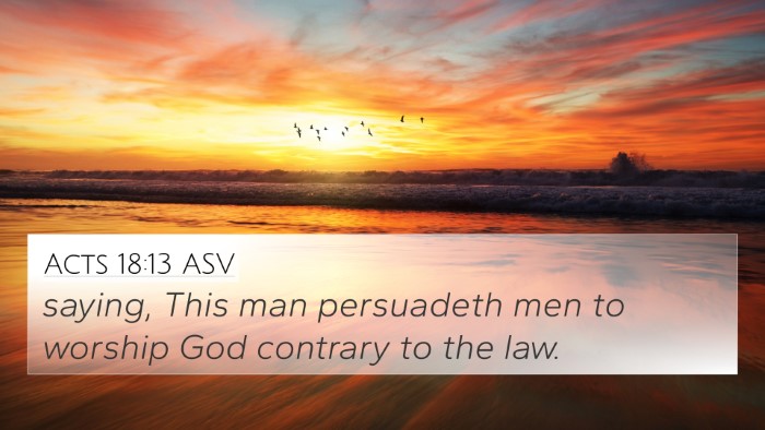 Acts 18:13 ASV 4K Wallpaper - saying, This man persuadeth men to worship God - 4K Wallpaper Bible Verse