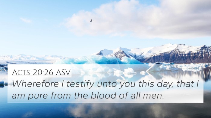 Acts 20:26 ASV Bible Verse Image
