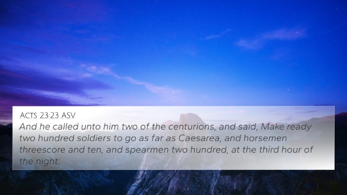 Acts 23:23 ASV Bible Verse Image