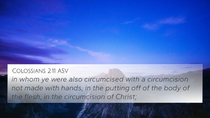 Colossians 2:11 ASV Bible Verse Image