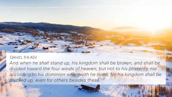 Daniel 11:4 ASV Bible Verse Image