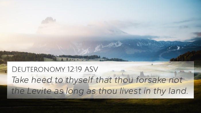Deuteronomy 12:19 ASV Bible Verse Image