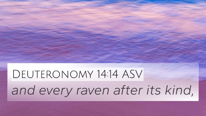 Deuteronomy 14:14 ASV 4K Wallpaper - and every raven after its - 4K Wallpaper Bible Verse