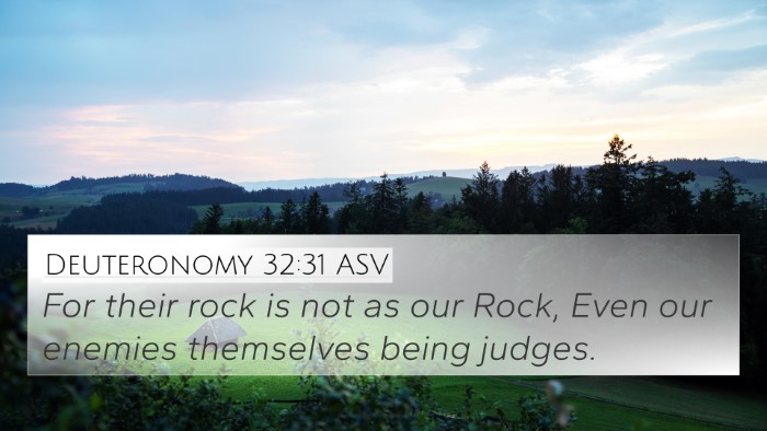 Deuteronomy 32:31 ASV Bible Verse Image