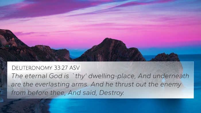 Deuteronomy 33:27 ASV Bible Verse Image
