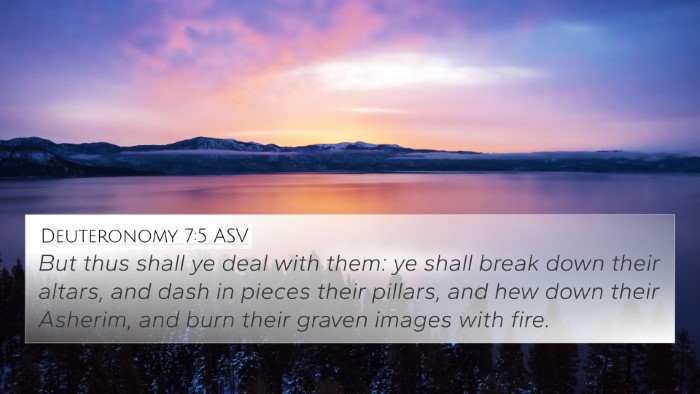 Deuteronomy 7:5 ASV Bible Verse Image