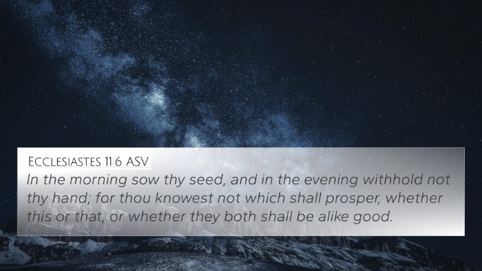 Ecclesiastes 11:6 ASV Bible Verse Image
