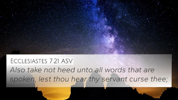 Ecclesiastes 7:21 ASV Bible Verse Image