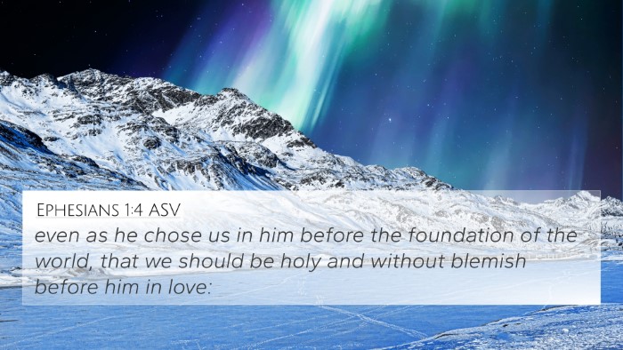 Ephesians 1:4 ASV Bible Verse Image