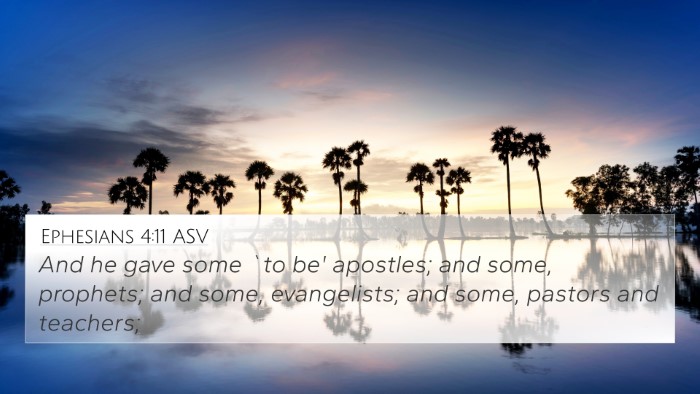 Ephesians 4:11 ASV Bible Verse Image