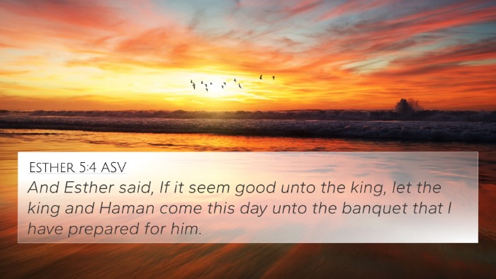 Esther 5:4 ASV Bible Verse Image