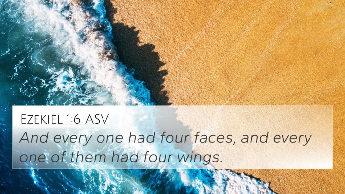 Ezekiel 1:6 ASV Bible Verse Image
