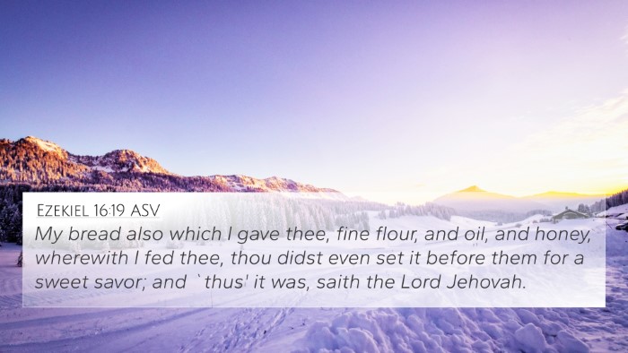 Ezekiel 16:19 ASV Bible Verse Image