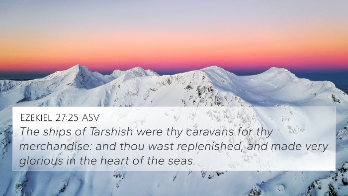 Ezekiel 27:25 ASV Bible Verse Image