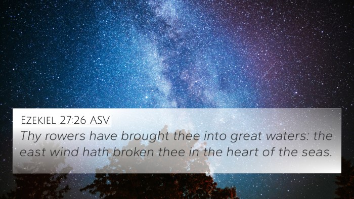 Ezekiel 27:26 ASV Bible Verse Image