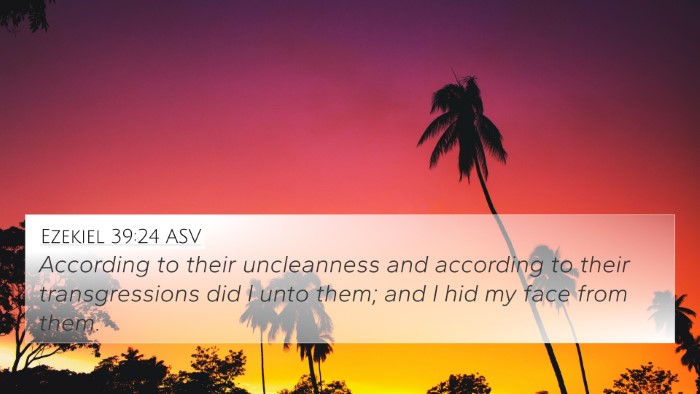Ezekiel 39:24 ASV 4K Wallpaper - According to their uncleanness and according to - 4K Wallpaper Bible Verse