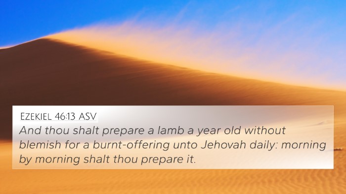 Ezekiel 46:13 ASV Bible Verse Image