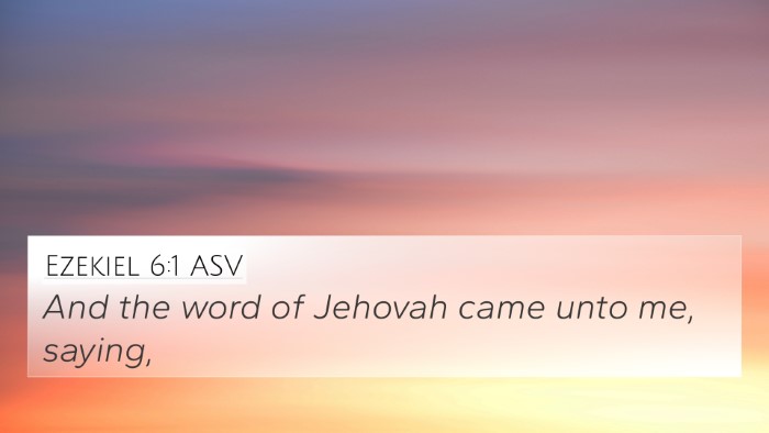 Ezekiel 6:1 ASV Bible Verse Image