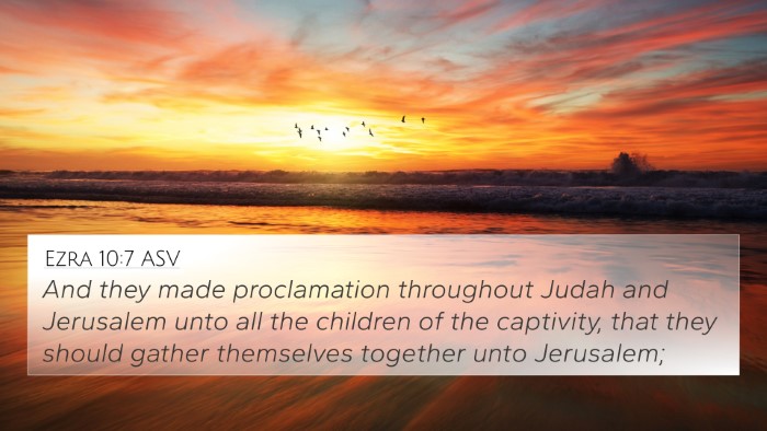 Ezra 10:7 ASV 4K Wallpaper - And they made proclamation throughout Judah and - 4K Wallpaper Bible Verse