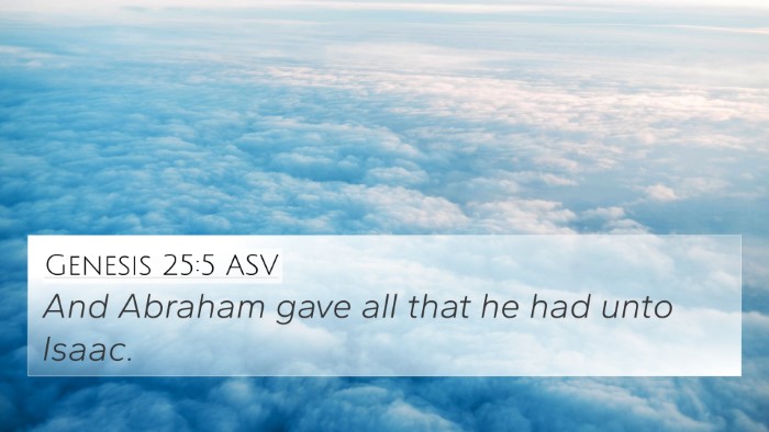 Genesis 25:5 ASV Bible Verse Image