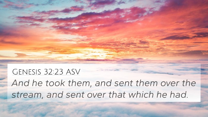 Genesis 32:23 ASV 4K Wallpaper - And he took them, and sent them over the stream, - 4K Wallpaper Bible Verse