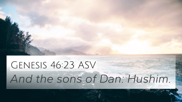 Genesis 46:23 ASV Bible Verse Image