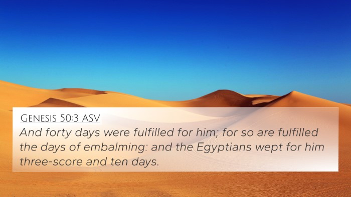Genesis 50:3 ASV Bible Verse Image