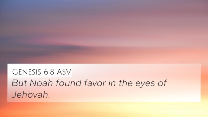 Genesis 6:8 ASV Bible Verse Image