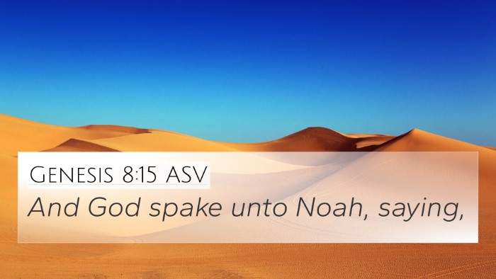 Genesis 8:15 ASV 4K Wallpaper - And God spake unto Noah, - 4K Wallpaper Bible Verse