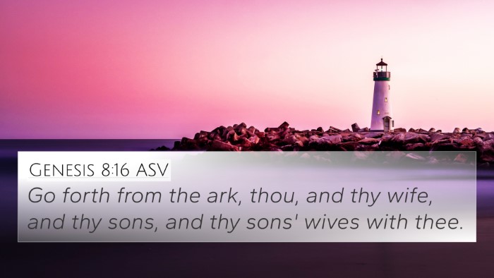 Genesis 8:16 ASV 4K Wallpaper - Go forth from the ark, thou, and thy wife, and - 4K Wallpaper Bible Verse