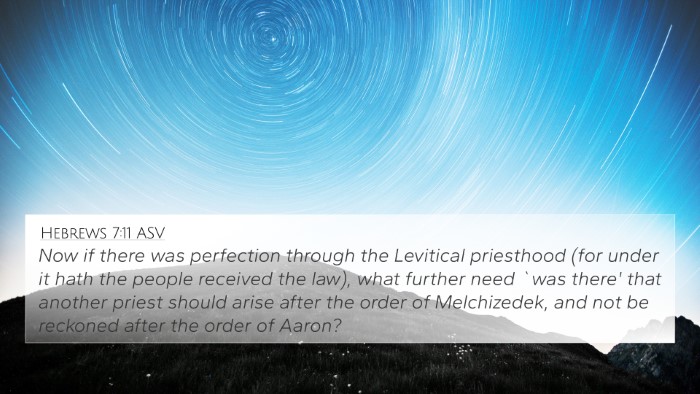 Hebrews 7:11 ASV Bible Verse Image