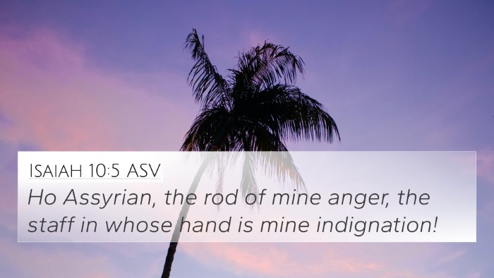 Isaiah 10:5 ASV Bible Verse Image
