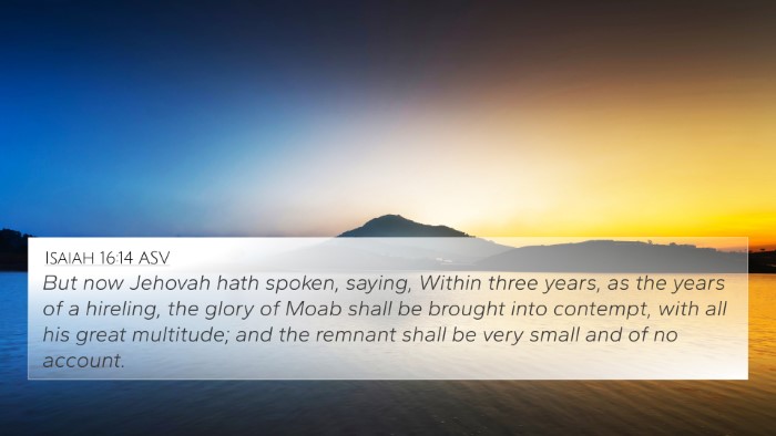 Isaiah 16:14 ASV Bible Verse Image