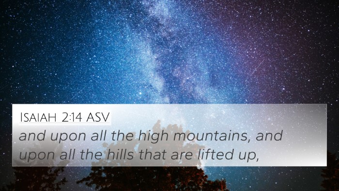 Isaiah 2:14 ASV Bible Verse Image