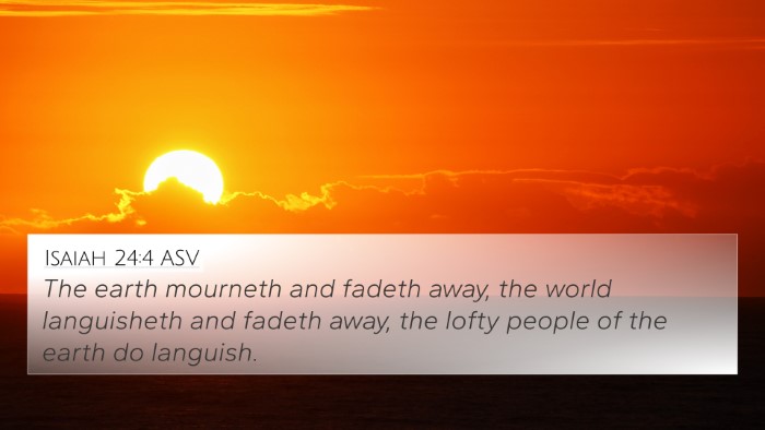 Isaiah 24:4 ASV Bible Verse Image