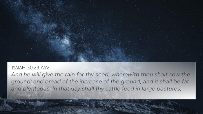 Isaiah 30:23 ASV Bible Verse Image
