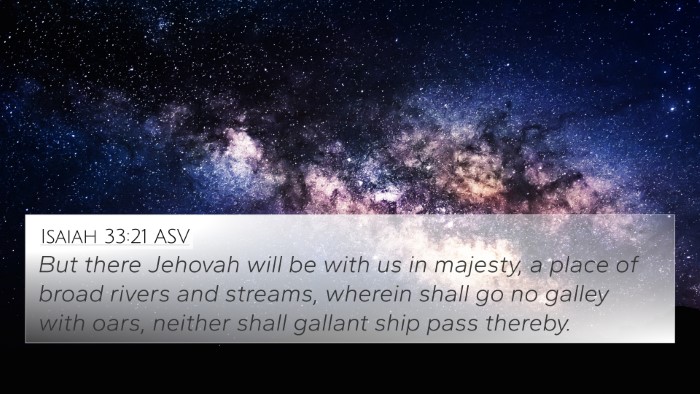 Isaiah 33:21 ASV 4K Wallpaper - But there Jehovah will be with us in majesty, a - 4K Wallpaper Bible Verse
