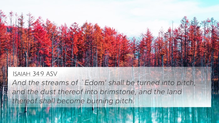 Isaiah 34:9 ASV 4K Wallpaper - And the streams of `Edom' shall be turned into - 4K Wallpaper Bible Verse