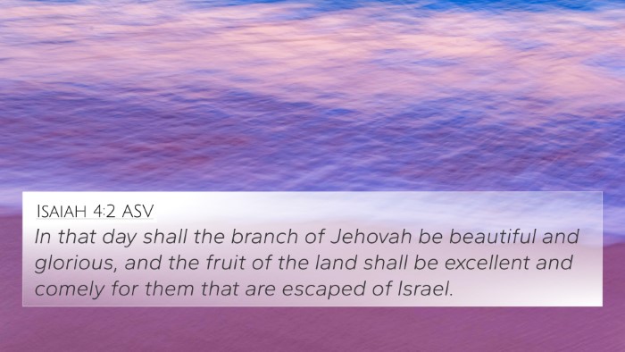 Isaiah 4:2 ASV Bible Verse Image