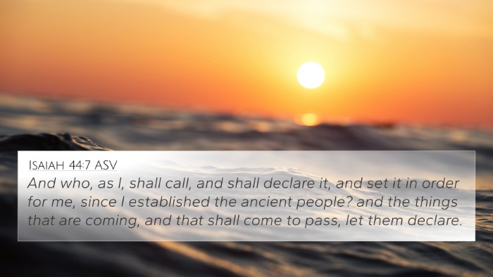 Isaiah 44:7 ASV Bible Verse Image
