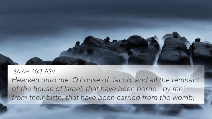 Isaiah 46:3 ASV Bible Verse Image
