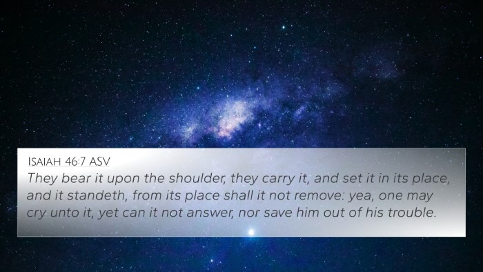 Isaiah 46:7 ASV Bible Verse Image