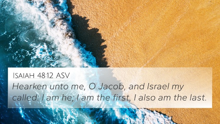 Isaiah 48:12 ASV Bible Verse Image