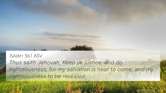 Isaiah 56:1 ASV 4K Wallpaper - Thus saith Jehovah, Keep ye justice, and do - 4K Wallpaper Bible Verse