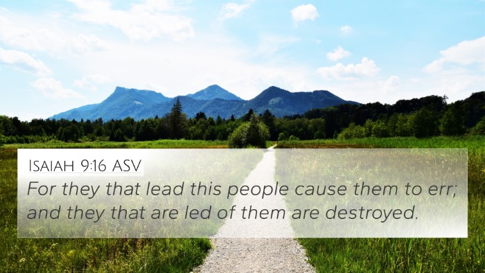Isaiah 9:16 ASV 4K Wallpaper - For they that lead this people cause them to err; - 4K Wallpaper Bible Verse