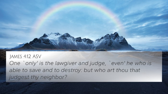 James 4:12 ASV 4K Wallpaper - One `only' is the lawgiver and judge, `even' he - 4K Wallpaper Bible Verse