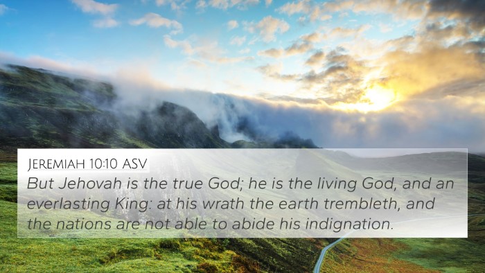 Jeremiah 10:10 ASV Bible Verse Image