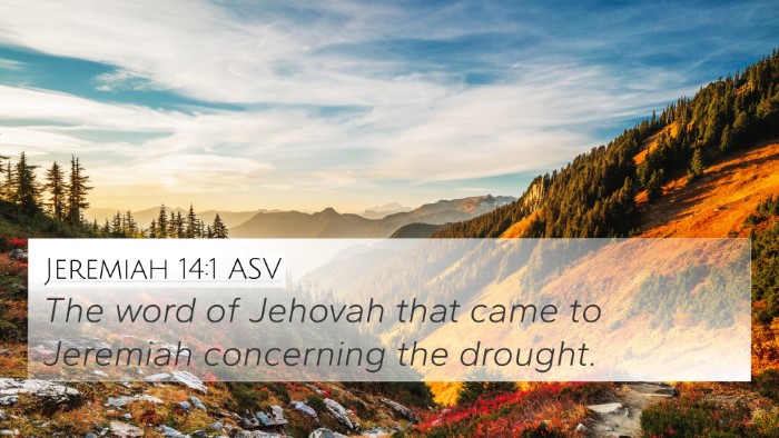 Jeremiah 14:1 ASV Bible Verse Image