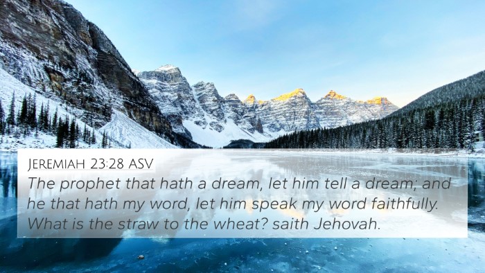 Jeremiah 23:28 ASV Bible Verse Image